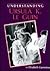 Understanding Ursula K Le Guin by Elizabeth Cummins