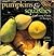 Pumpkins & Squashes by Caroline Boisset