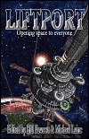 LiftPort - The Space Elevator: Opening Space To Everyone (Hardcover)