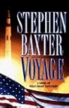 Voyage by Stephen Baxter