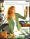 Anne McKevitt's Designer Know How (Hardcover)