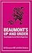 Beaumont's Up and Under: Tr...