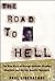 The Road to Hell by Paul Liberatore