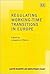 Regulating Working-Time Transitions in Europe (Labour Markets and Employment Policy series)