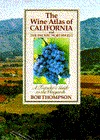 Wine Atlas of California and the Pacific Northwest: A Traveler's Guide to the Vineyards (Hardcover)