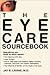 The Eye Care Sourcebook