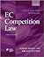 EC Competition Law: Text, Cases and Materials