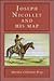Joseph Nicollet and His Map: Memoirs, American Philosophical Society (vol. 140)