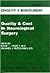 Concepts in Neurosurgery: Quality & Cost In Neurological Surgery