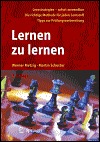 Lernen zu lernen: Lernstrategien wirkungsvoll einsetzen (German Edition)