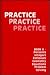 Practice Practice Practice: Book II + Percents, Integers, Rationals, Geometry, Equations, Problem Solving