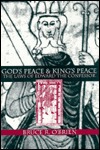 God's Peace and King's Peace: The Laws of Edward the Confessor (The Middle Ages Series)
