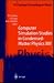 Computer Simulation Studies in Condensed-Matter Physics Xiii: Proceedings of the Thirteenth Workshop Athens, Ga, Usa, February 21-25, 2000 (Springer Proceedings in Physics)