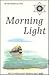 Morning Light On The Spirit...