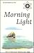 Morning Light On The Spiritual Path (Living in the light)