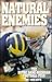 Natural Enemies: The Notre ...