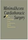 Minimal Access Cardiothoracic Surgery