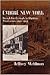 Emigré New York: French Intellectuals in Wartime Manhattan, 1940-1944