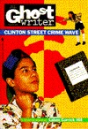 CLINTON STREET CRIME WAVE (Ghostwriter)