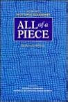 All of a Piece: A Life with Multiple Sclerosis All of a Piece: A Life with Multiple Sclerosis