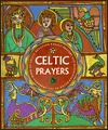 Celtic Prayers (Paperback)