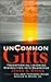 Uncommon Gifts: Transforming Learning Disabilities Into Blessings