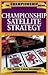 Trademark Win Your Way Into Big Money Hold'em Tournaments: How to Beat Casino and Online Satellite Poker Tournament