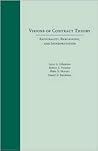 Visions of Contract Theory: Rationality, Bargaining, and Interpretation