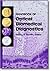 Handbook of Optical Biomedical Diagnostics (SPIE Press Monograph Vol. PM107)