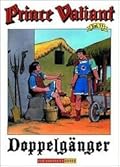 Prince Valiant, Vol. 35: Doppelganger