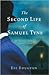 The Second Life of Samuel Tyne