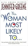 The Woman Most Likely To...