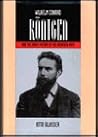 Wilhelm Conrad Roentgen and the Early History of the Roentgen Rays