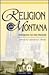 Religion in Montana: Pathways to the Present