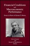 Financial Conditions and Macroeconomic Performance: Essays in Honor of Hyman P.Minsky (Hardcover)