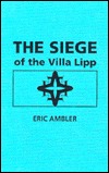 The Siege of the Villa Lipp (Hardcover)