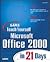 Sams Teach Yourself Microsoft Office 2000 in 21 Days