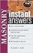 Masonary: Instant Answers