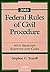 Federal Rules of Civil Procedure, 2003 Statutory Supplement
