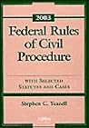 Federal Rules of Civil Procedure, 2003 Statutory Supplement