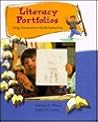 Literacy Portfolios: Using Assessment to Guide Instruction