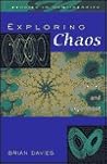 Exploring Chaos: Theory and Experiment