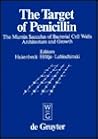 The Target of Penicillin: The Murein Sacculus of Bacterial Cell Walls Architecture and Growth. Proceedings International FEMS Symposium Berlin (West), Germany, March 13–18, 1983
