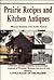 Prairie Recipes and Kitchen...