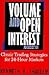 Volume And Open Interest: Revised Edition