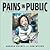 Pains in Public: 50 People ...