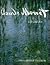 Claude Monet: Life and Art