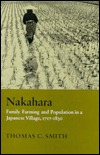 Nakahara: Family Farming and Population in a Japanese Village, 1717-1830 (Hardcover)