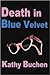 Death in Blue Velvet