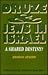 Druze & Jews in Israel: A Shared Destiny?